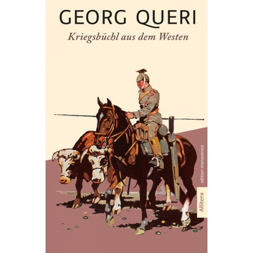 Georg Queri - Kriegsbüchl aus dem Westen