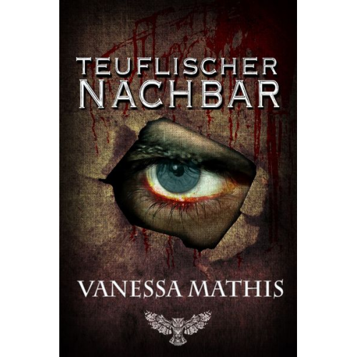 Vanessa Mathis - Teuflischer Nachbar