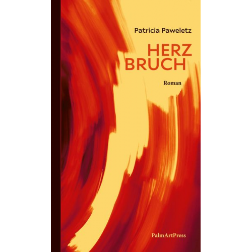 Patricia Paweletz - Herzbruch