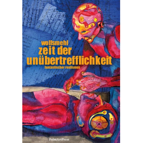 Wolfsmehl - Zeit der Unübertrefflichkeit