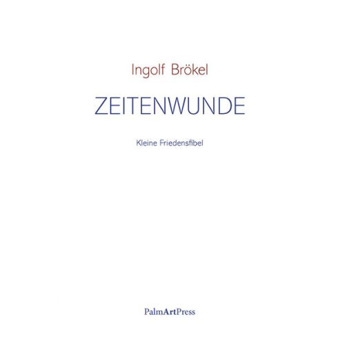 Ingolf Brökel - Zeitenwunde