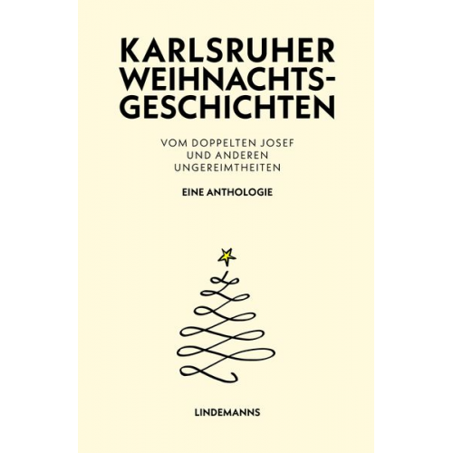 Hermann Dischinger Wolfgang Abendschön Manfred Bögle Günter Knappe Bernd Schorn - Karlsruher Weihnachtsgeschichten