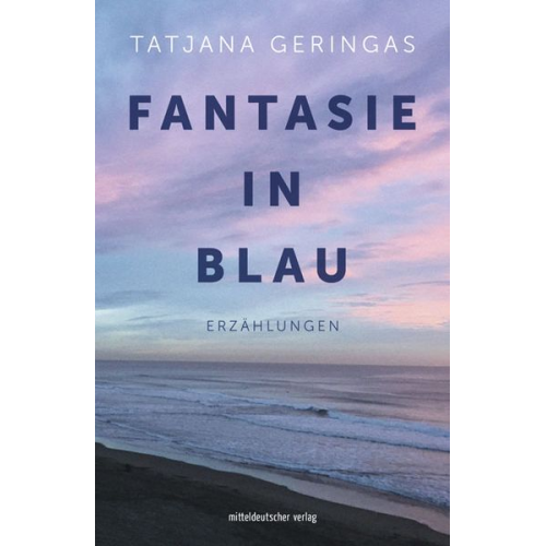 Tatjana Geringas - Fantasie in Blau
