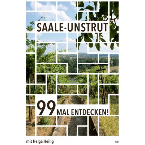 Helga Heilig - Saale-Unstrut