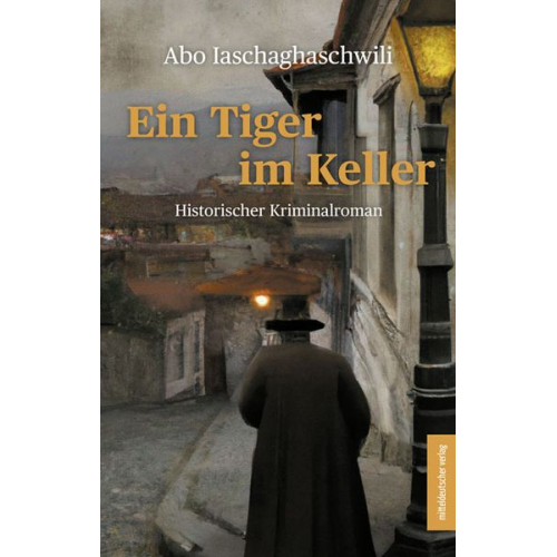 Abo Iaschaghaschwili - Ein Tiger im Keller