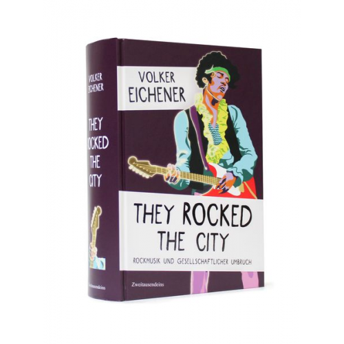 Volker Eichener - They Rocked the City