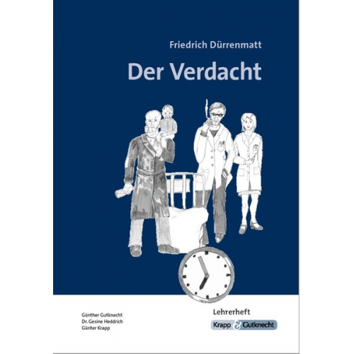 Günther Gutknecht Günter Krapp - Der Verdacht - Friedrich Dürrenmatt