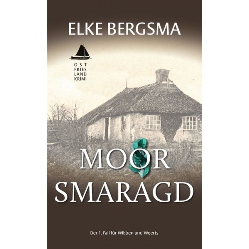 Elke Bergsma - Moorsmaragd