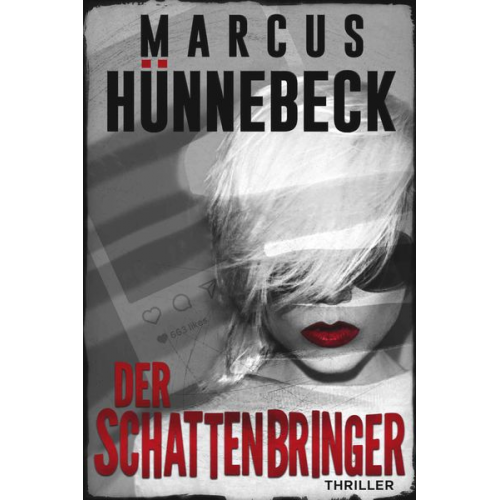 Marcus Hünnebeck - Der Schattenbringer