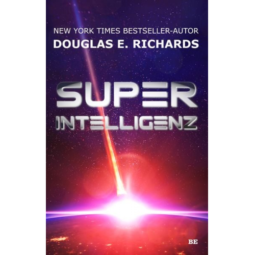 Douglas E. Richards - Superintelligenz
