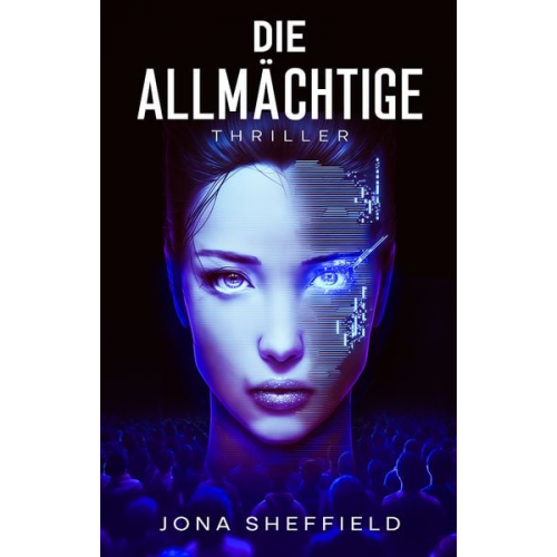 Jona Sheffield - Die Allmächtige