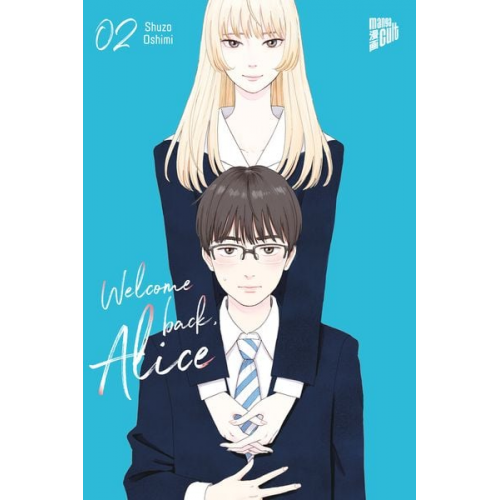 Shuzo Oshimi - Welcome Back, Alice 2