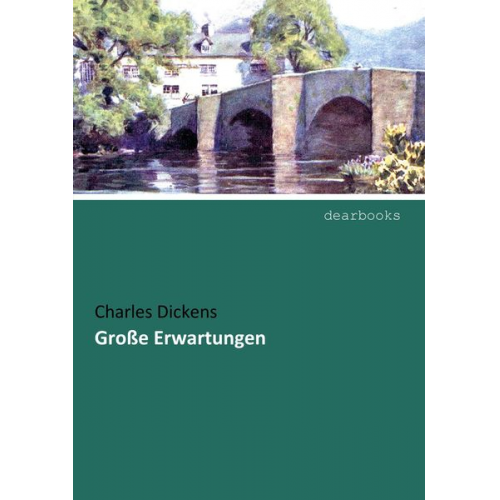 Charles Dickens - Große Erwartungen