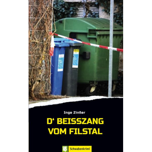 Inge Zinsser - D'Beisszang vom Filstal