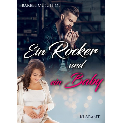 Bärbel Muschiol - Ein Rocker und ein Baby