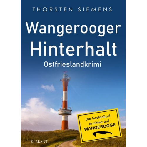 Thorsten Siemens - Wangerooger Hinterhalt. Ostfrieslandkrimi