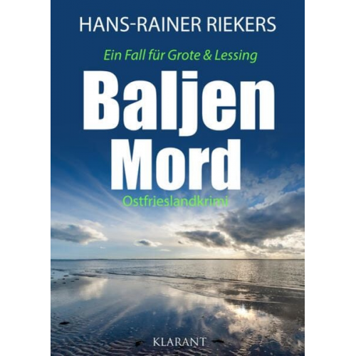 Hans-Rainer Riekers - Baljenmord. Ostfrieslandkrimi