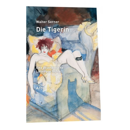 Walter Serner - Die Tigerin