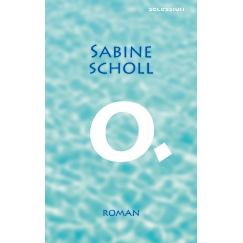 Sabine Scholl - O.