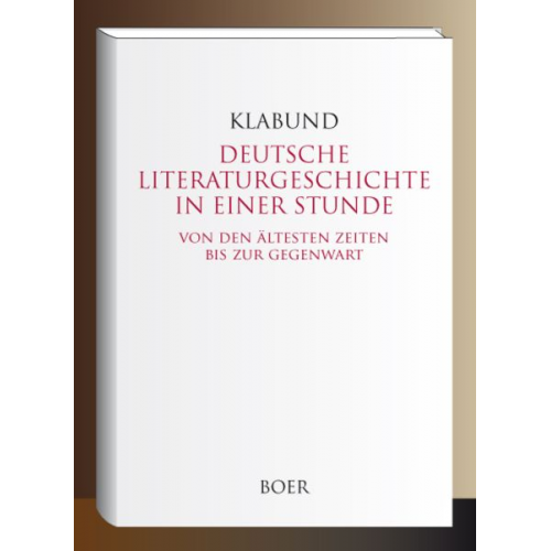 Alfred Klabund [Henschke] - Deutsche Literaturgeschichte in einer Stunde