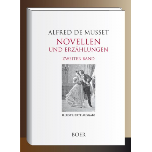 Alfred de Musset - Novellen und Erzählungen Band 2