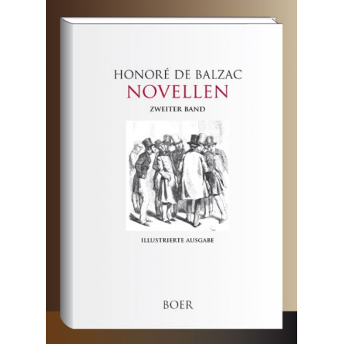 Honore de Balzac - Novellen, Zweiter Band