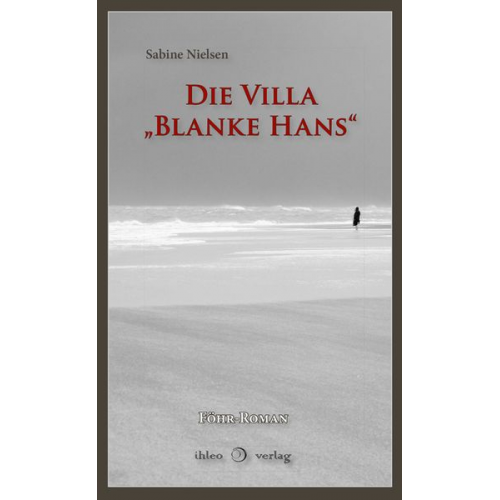 Sabine Nielsen - Die Villa „Blanke Hans“