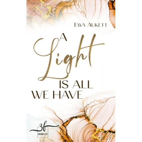 Ewa Aukett - A Light Is All We Have