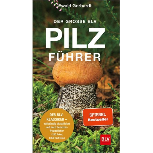 Ewald Gerhardt - Der große BLV Pilzführer