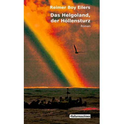 Reimer Boy Eilers - Das Helgoland, der Höllensturz