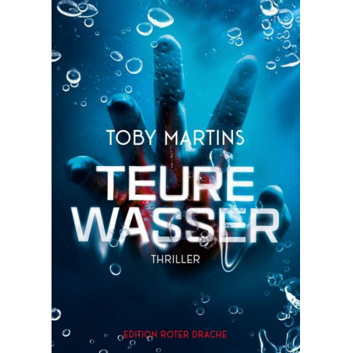 Toby Martins - Teure Wasser