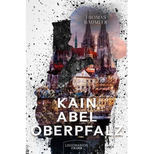 Thomas Bäumler - Kain Abel Oberpfalz