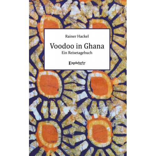 Rainer Hackel - Voodoo in Ghana