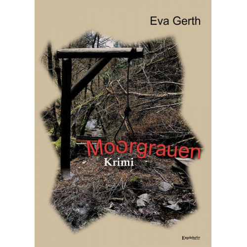 Eva Gerth - Moorgrauen