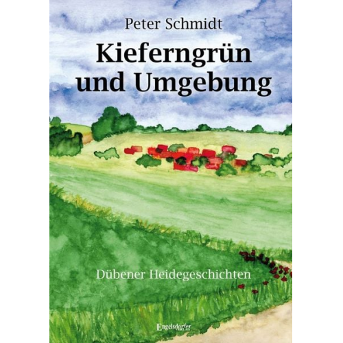 Peter Schmidt - Kieferngrün und Umgebung