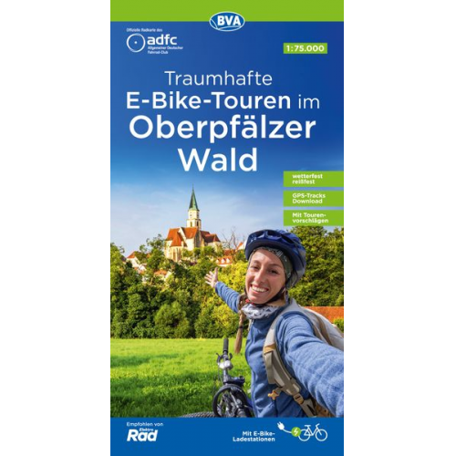 ADFC-Regionalkarte Traumhafte E-Bike-Touren im Oberpfälzer Wald, 1:75.000, mit Tagestourenvorschlägen, reiß- und wetterfest, GPS-Tracks-Download