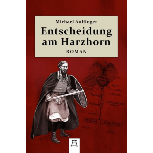 Michael Aulfinger - Entscheidung am Harzhorn