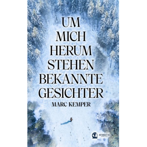 Marc Kemper - Um mich herum stehen bekannte Gesichter