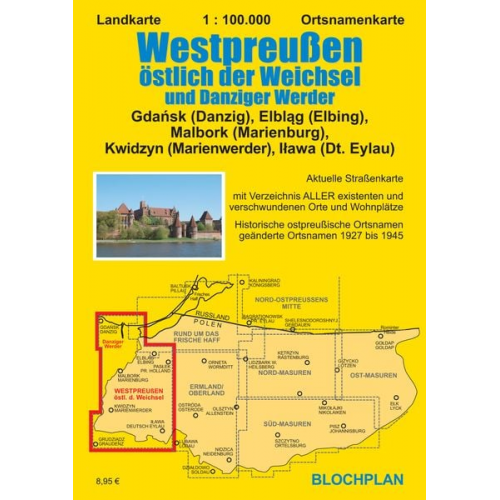 Dirk Bloch - Landkarte Westpreußen östlich der Weichsel und Danziger Werder 1:100.000