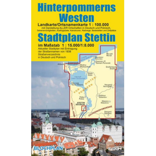 Dirk Bloch - Landkarte Hinterpommerns Westen und Stadtplan Stettin