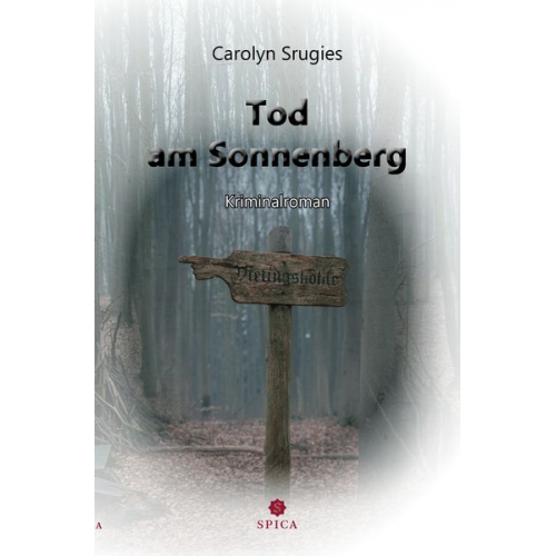 Carolyn Srugies - Tod am Sonnenberg