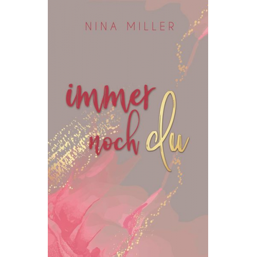 Nina Miller - Immer noch du