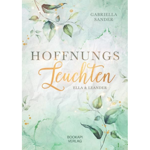 Gabriella Sander - Hoffnungsleuchten