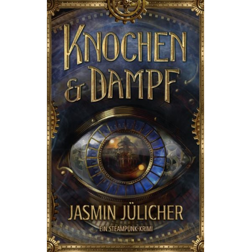 Jasmin Jülicher - Knochen & Dampf