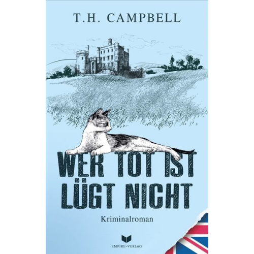 T. H. Campbell - Wer tot ist lügt nicht
