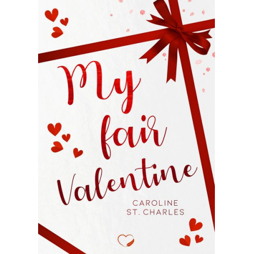 Caroline St. Charles - My fair Valentine