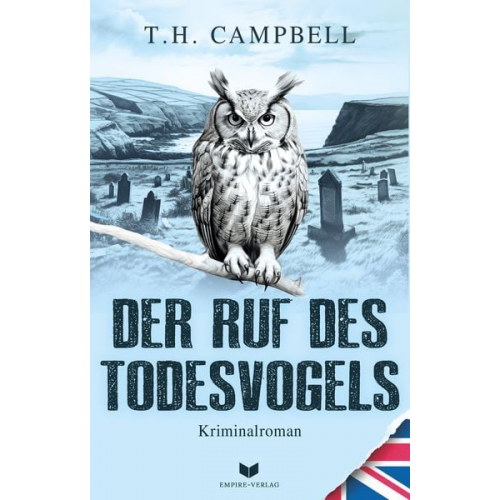 T. H. Campbell - Der Ruf des Todesvogels