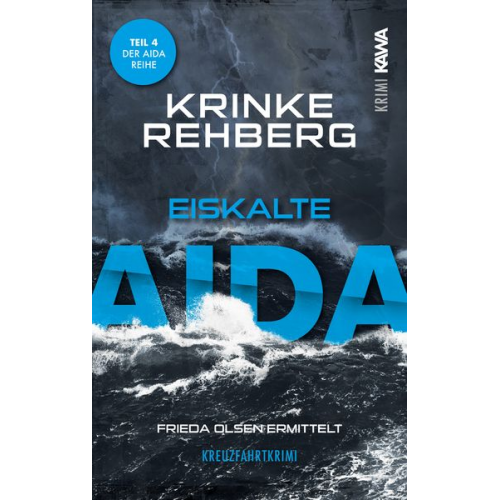 Krinke Rehberg - Eiskalte AIDA