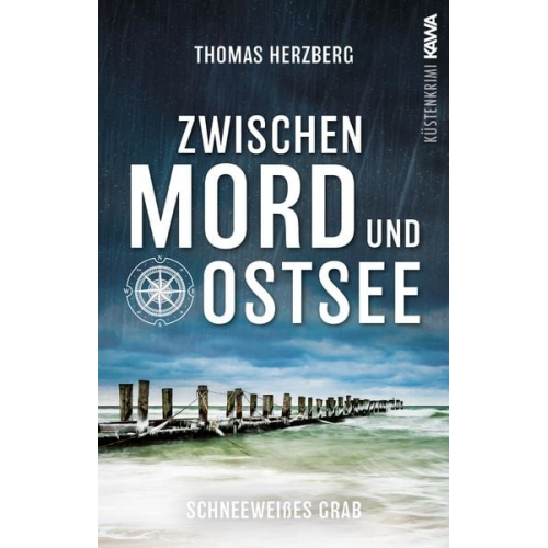 Thomas Herzberg - Schneeweißes Grab (Zwischen Mord und Ostsee - Küstenkrimi 5)