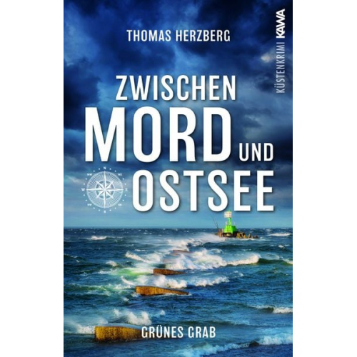 Thomas Herzberg - Grünes Grab (Zwischen Mord und Ostsee - Küstenkrimi 2)